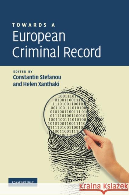 Towards a European Criminal Record