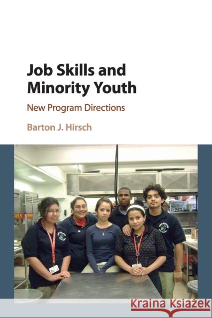 Job Skills and Minority Youth: New Program Directions