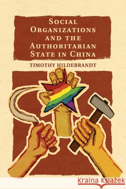 Social Organizations and the Authoritarian State in China