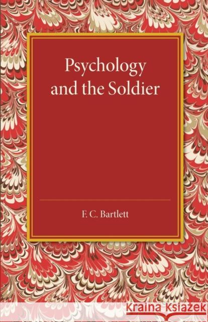 Psychology and the Soldier