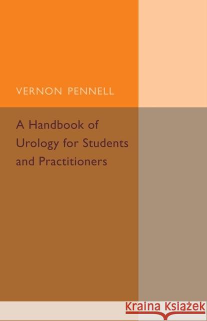 A Handbook of Urology for Students and Practitioners