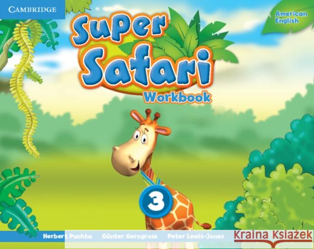 Super Safari American English Level 3 Workbook