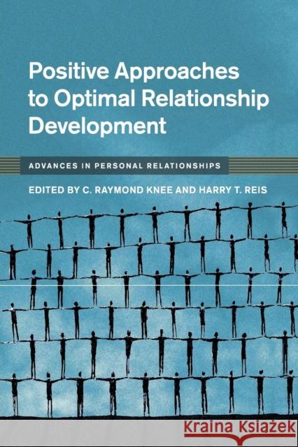 Positive Approaches to Optimal Relationship Development