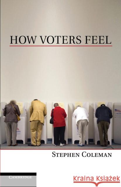 How Voters Feel