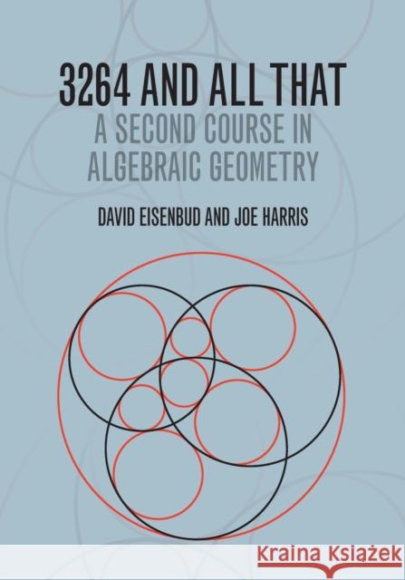 3264 and All That: A Second Course in Algebraic Geometry