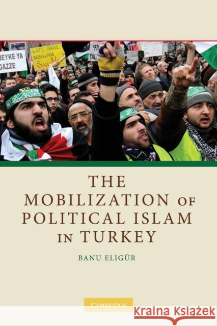 The Mobilization of Political Islam in Turkey