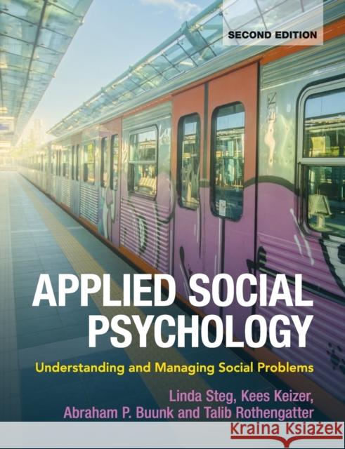 Applied Social Psychology: Understanding and Managing Social Problems