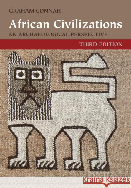 African Civilizations: An Archaeological Perspective