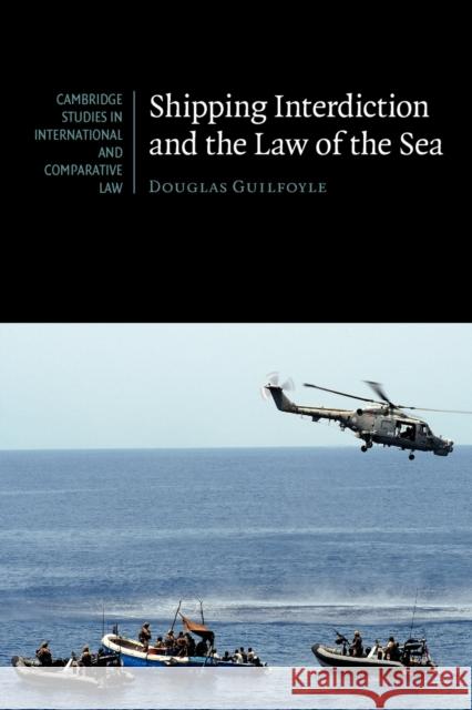 Shipping Interdiction and the Law of the Sea