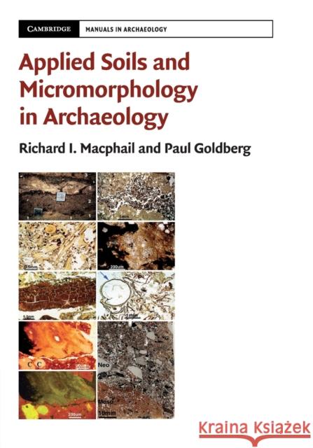 Applied Soils and Micromorphology in Archaeology