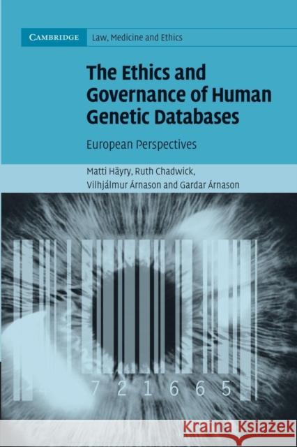 The Ethics and Governance of Human Genetic Databases: European Perspectives