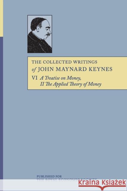 The Collected Writings of John Maynard Keynes