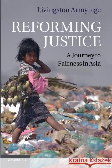 Reforming Justice: A Journey to Fairness in Asia