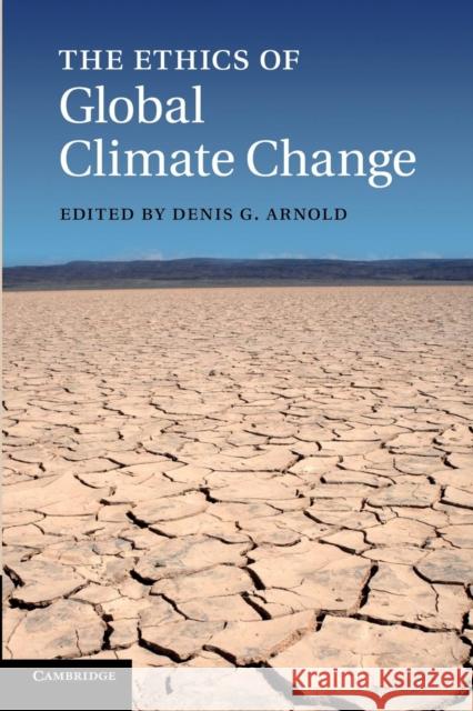 The Ethics of Global Climate Change