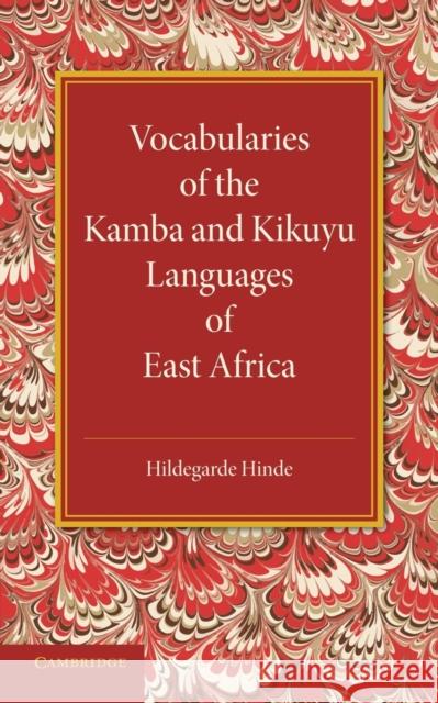 Vocabularies of the Kamba and Kikuyu Languages of East Africa
