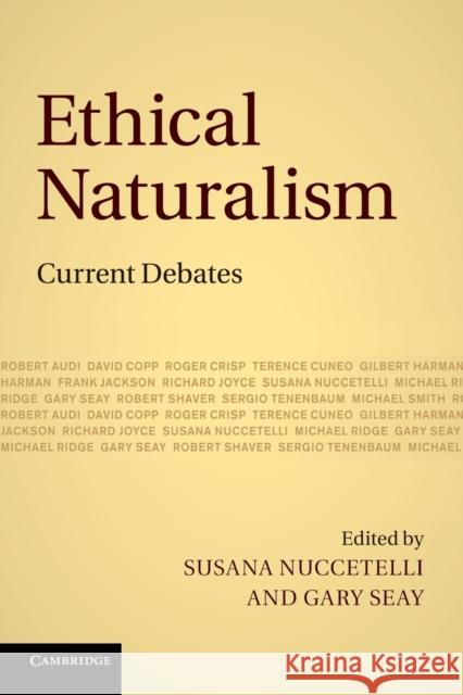 Ethical Naturalism: Current Debates