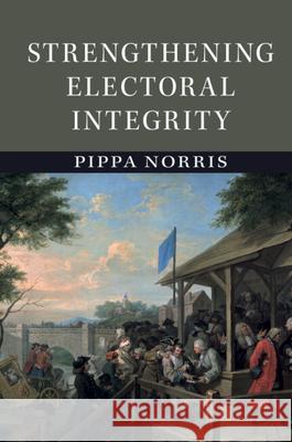 Strengthening Electoral Integrity