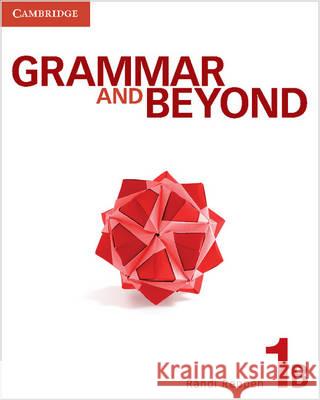 Grammar and Beyond Level 1 Student's Book B, Online Grammar Workbook, and Writing Skills Interactive Pack