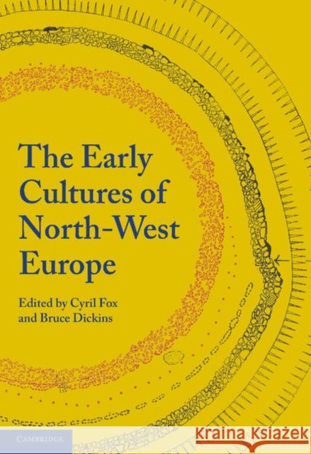 The Early Cultures of North-West Europe