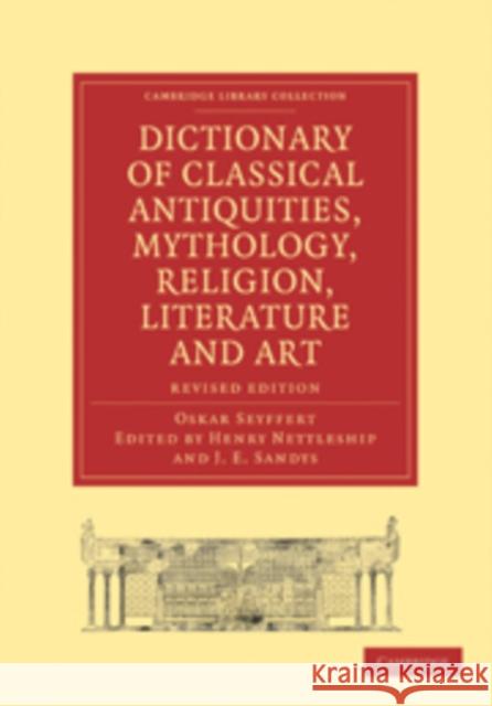 Dictionary of Classical Antiquities, Mythology, Religion, Literature and Art
