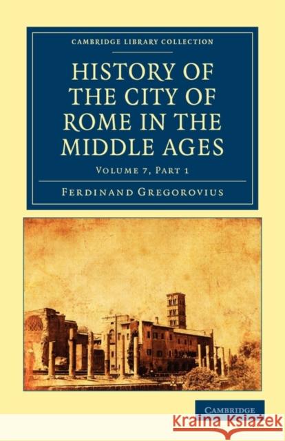 History of the City of Rome in the Middle Ages