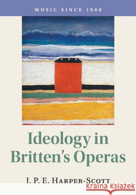 Ideology in Britten's Operas