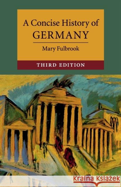 A Concise History of Germany