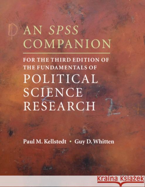 An SPSS Companion for the Third Edition of the Fundamentals of Political Science Research