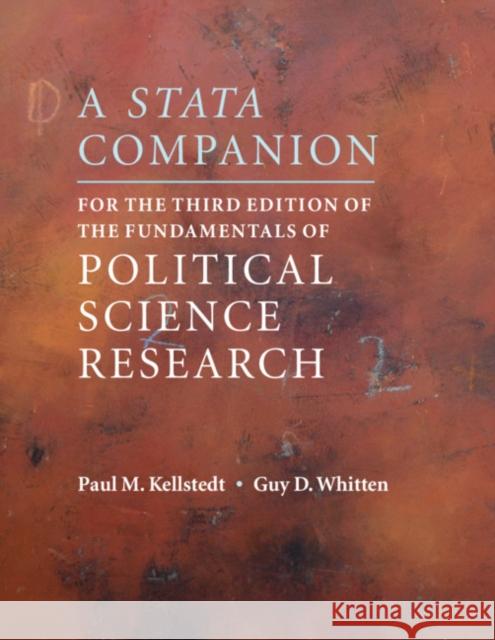 A Stata Companion for the Third Edition of the Fundamentals of Political Science Research