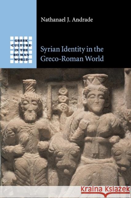 Syrian Identity in the Greco-Roman World