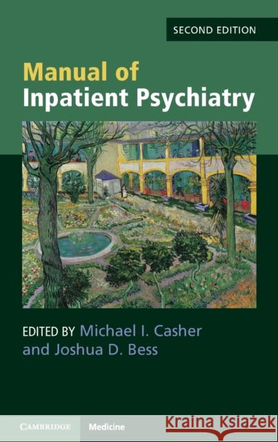 Manual of Inpatient Psychiatry