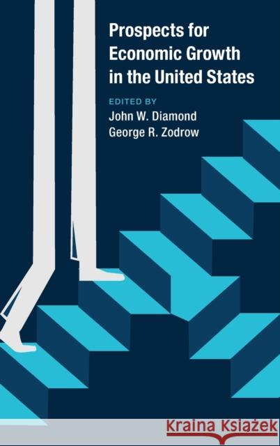 Prospects for Economic Growth in the United States