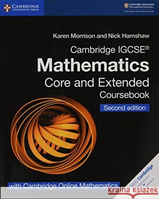 Cambridge IGCSE® Mathematics Coursebook Core and Extended Second Edition with Cambridge Online Mathematics (2 Years)