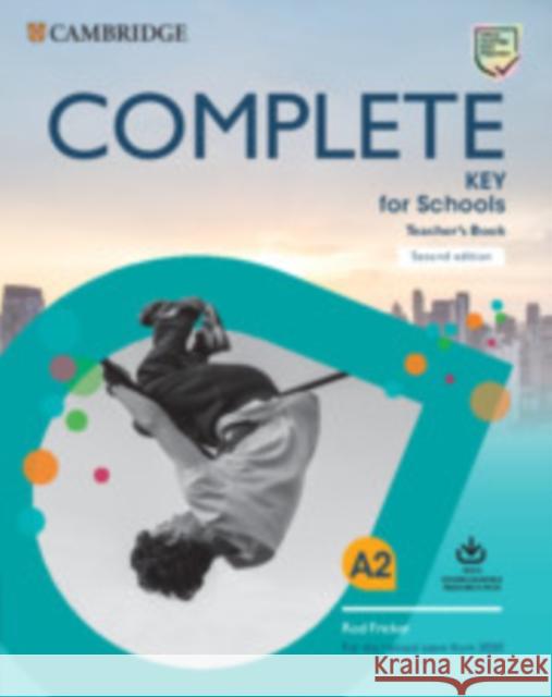 Complete Key for Schools Teacher's Book with Downloadable Class Audio and Teacher's Photocopiable Worksheets