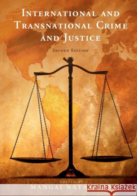 International and Transnational Crime and Justice