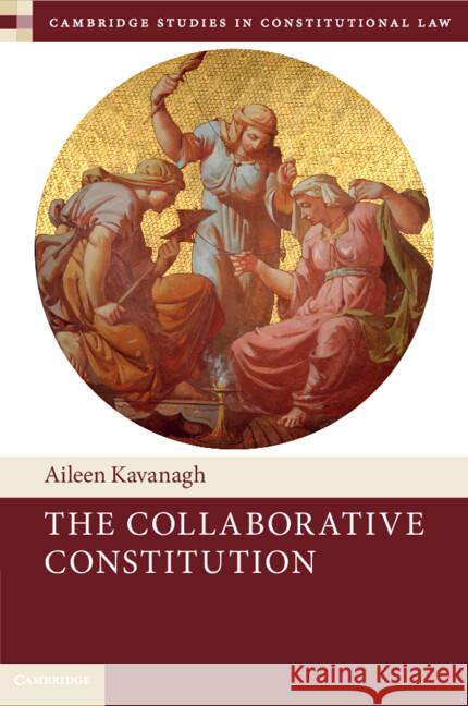 The Collaborative Constitution