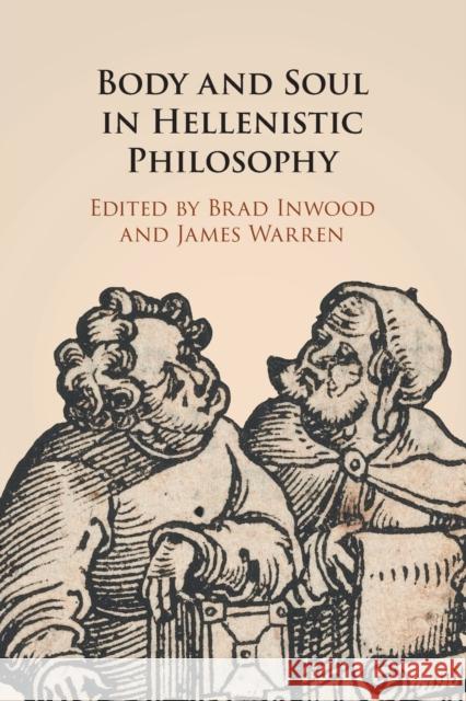 Body and Soul in Hellenistic Philosophy