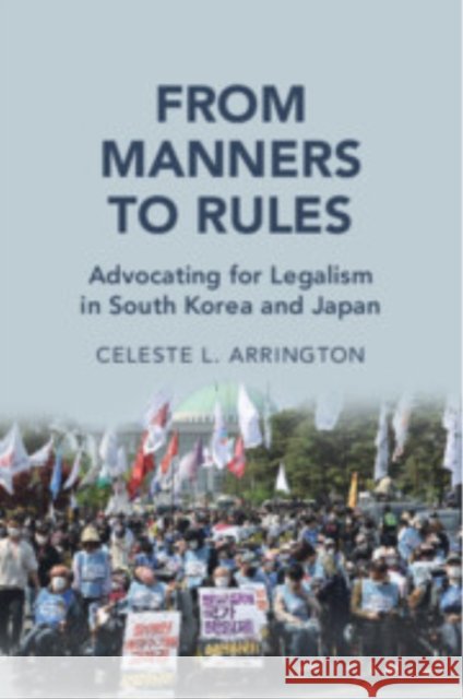 From Manners to Rules: Advocating for Legalism in South Korea and Japan