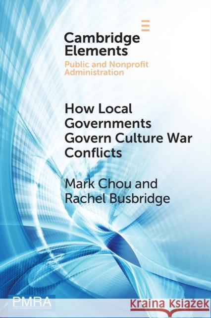 How Local Governments Govern Culture War Conflicts