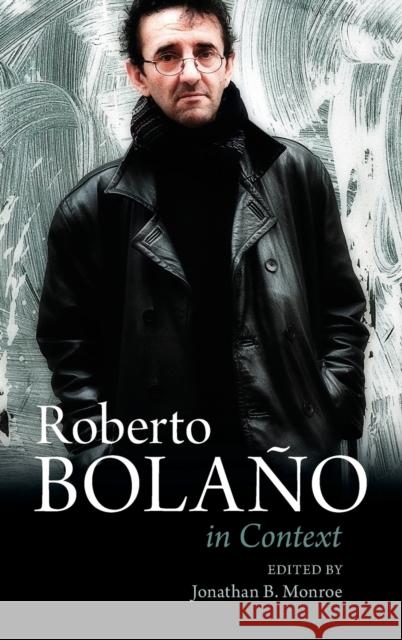 Roberto Bolano In Context