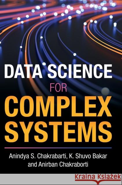 Data Science for Complex Systems