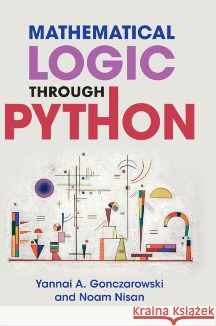 Mathematical Logic through Python