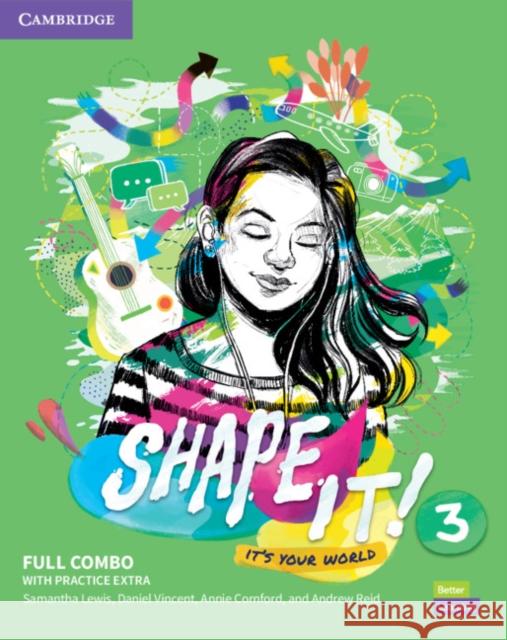 Shape It! Level 3 Full Combo Student's Book and Workbook with Practice Extra