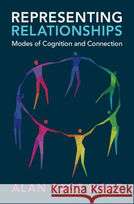 Representing Relationships: Modes of Cognition and Connection