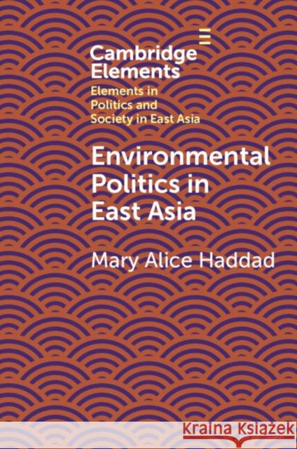 Environmental Politics in East Asia