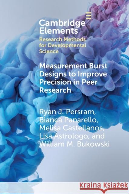 Measurement Burst Designs to Improve Precision in Peer Research