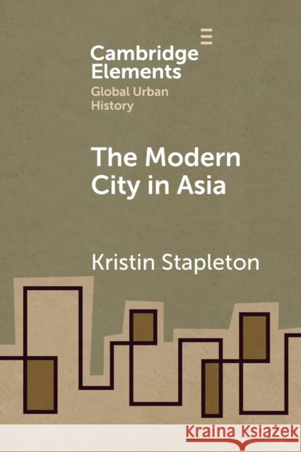 The Modern City in Asia