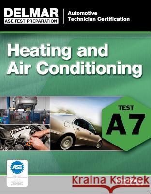 Heating and Air Conditioning: Test A7