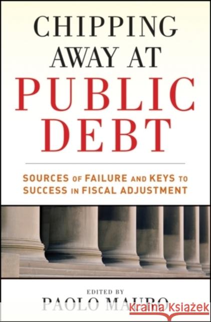 Chipping Away at Public Debt: Sources of Failure and Keys to Success in Fiscal Adjustment