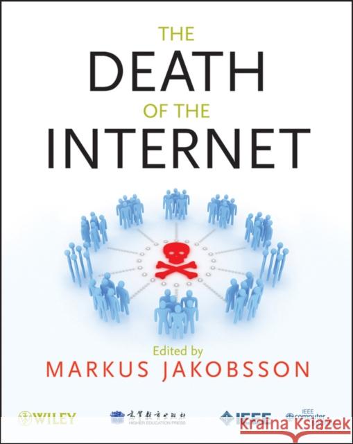 The Death of the Internet